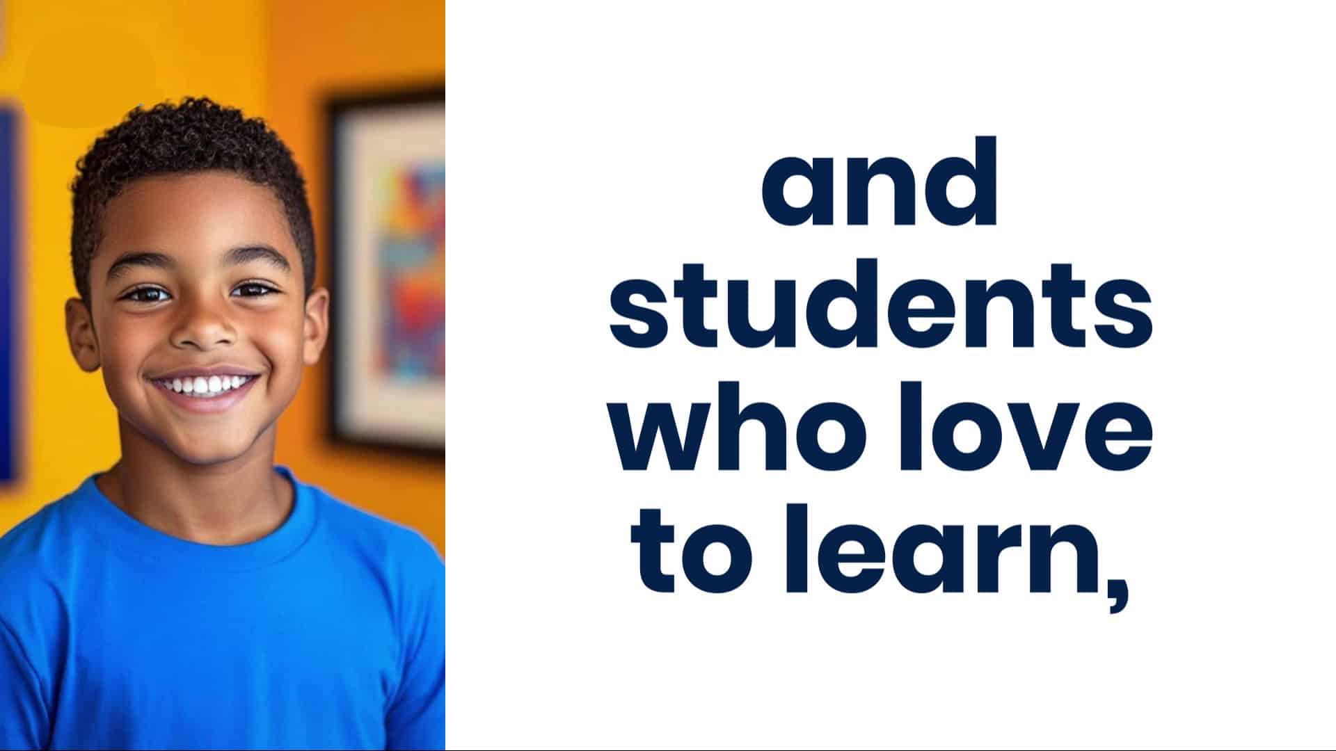 and students who love to learn